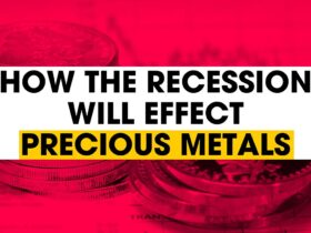 How Silver & Gold Will Perform During The Recession