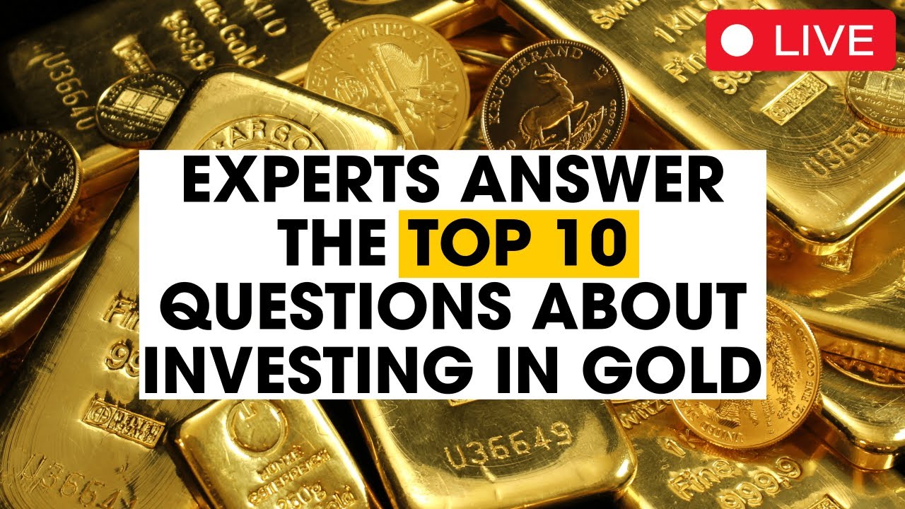 Expert Analysis: Answering The Top 10 Most Asked Questions About Gold