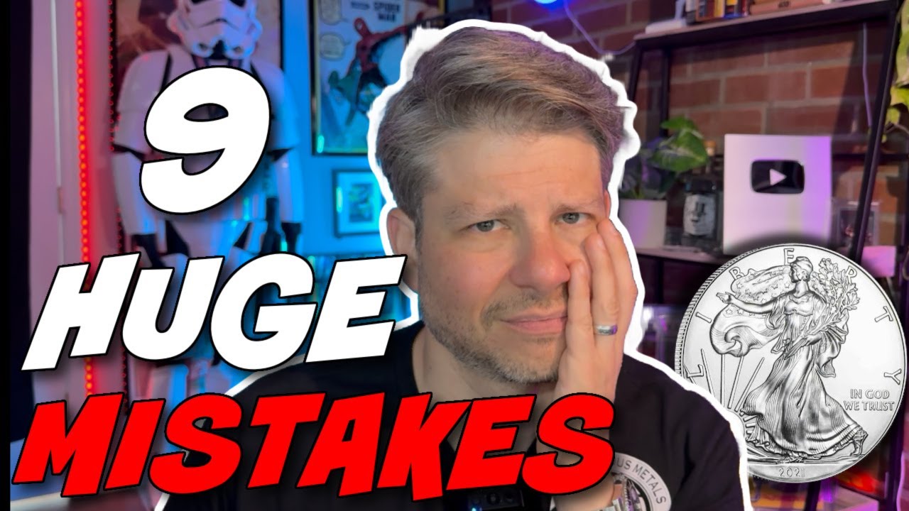 9 Worst Silver and Gold Buying Mistakes!