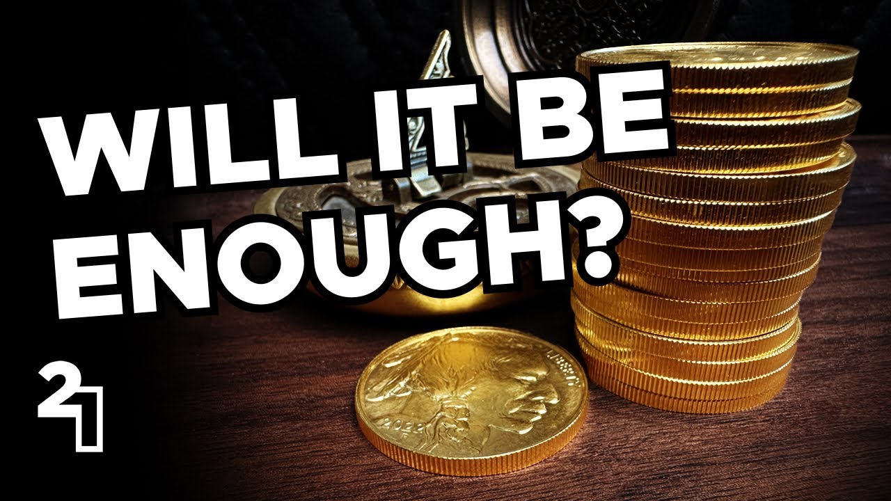 New Figures Say You Don't Have Enough Gold for Retirement