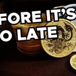 Get THIS Much Gold / Silver Before It’s Out of Reach