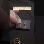 The Old-School Way to Test Real Gold