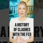 A History of Clashes With the Fed!
