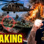 U.S. Commandos STORM Iran Ship – Mysterious Explosions ERUPT