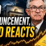 Fed Announcement, Gold Reacts