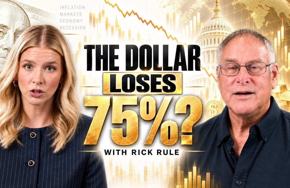 Rick Rule Warns the Dollar Could Lose 75% — Here’s Why Gold Matters